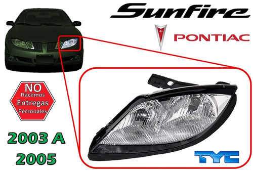 03-05 Pontiac Sunfire Faro Delantero Sin Foco Izquierdo Tyc