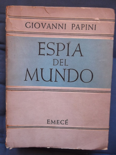 Espía Del Mundo Giovanni Papini 1959