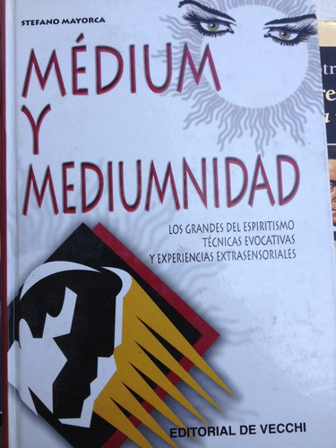 Médim Y Médiumnidad : Stefana Mayorca