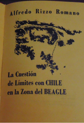 La Cuestión De Limites Con Chile En La Zona Del Beagle