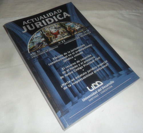 Actualidad Jurídica Nº 22 Julio 2010 / Revista Derecho Udd