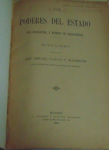 Los Poderes Del Estado Ismael Calvo Y Madroño