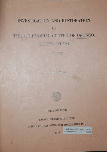 Arqueologia Restauración Centro Ceremonia Orongo Isla Pascua