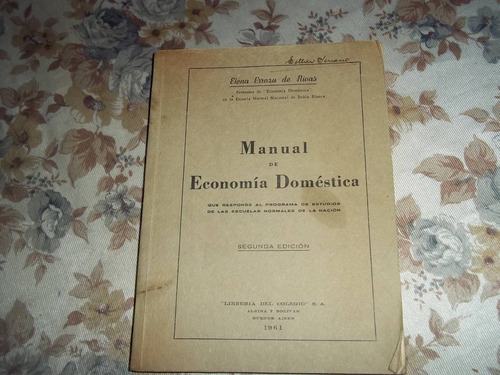 Manual De Economia Domestica - Elena Errazu De Rivas
