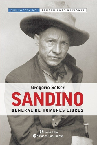 Sandino - Gregorio Selser - Ed. Continente