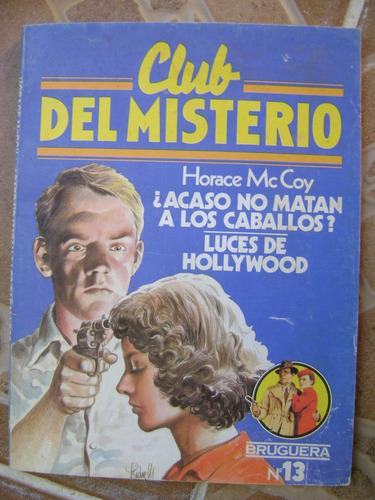 Club Del Misterio- Doble- Horace Mccoy- 1981