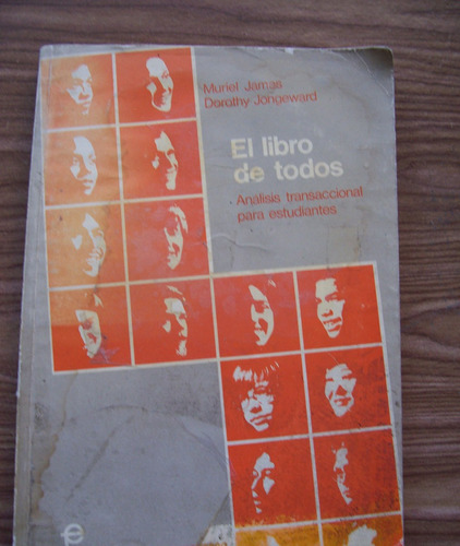 El Libro De Todos-ilust-análisis Transaccional-p/est-m.james