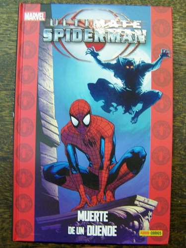 Imagen 1 de 5 de Ultimate Spiderman * Muerte De Un Duende * B.m. Bendis *