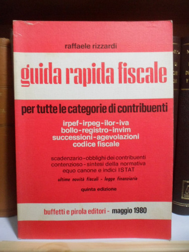 Derecho. Guida Rapida Fiscale. Raffaele Rizzardi 1980