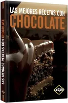 Comprar Libro Las Mejores Recetas Con Chocolate Repostería