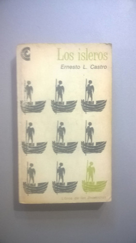 Los Isleros - Castro - Novela