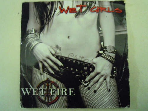 Wet Fire Cd Wet Girls Ep Metal Mexicano