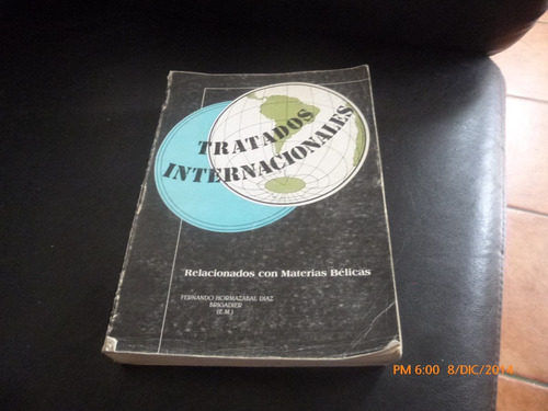 Libro Tratados Internacionales Fernado Hormazabal (aa247 (Usado)