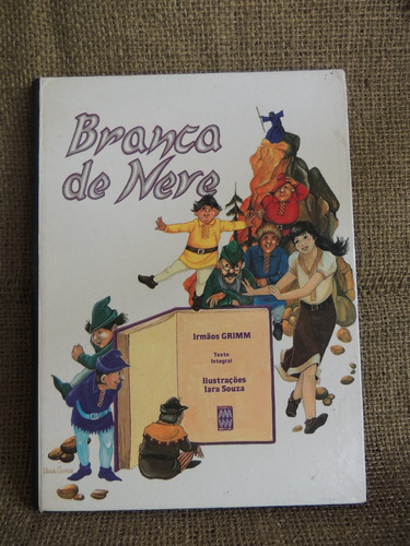 Branca De Neve Irmãos Grimm Ilustr Iara Souza 1985 Ed Kuarup