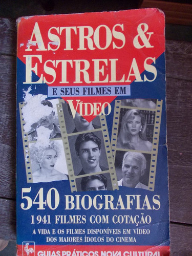 Astros & Estrelas E Seus Filmes Em Vídeo - 540 Biografias