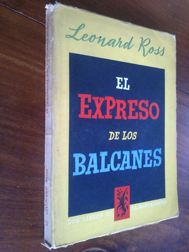 El Expreso De Los Balcanes - Leonard Ross