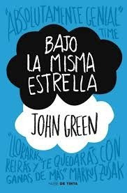 Bajo La Misma Estrella - John Green - Nube De Tinta