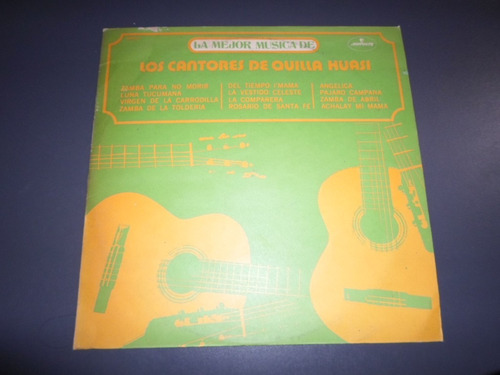 Los Cantores De Quilla Huasi - La Mejor Musica De * Vinilo