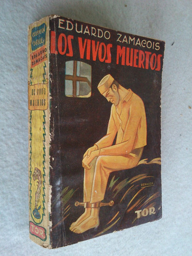 Los Vivos Muertos - Eduardo Zamacois