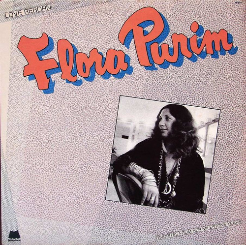 Flora Purim - Love Reborn - Lp Made Usa 1980 Jazz Rock