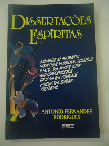 Dissertações Espíritas - Antonio Fernandes Rodrigues