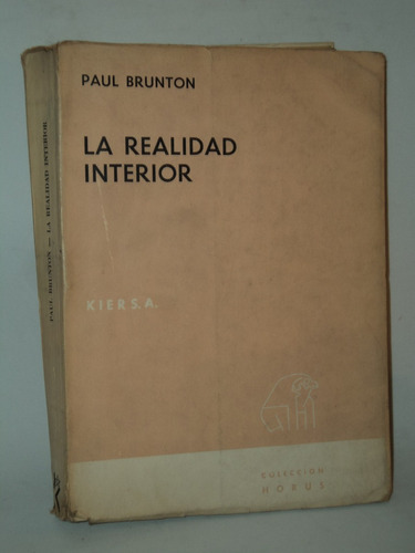 La Realidad Interior Paul Brunton / En Belgrano