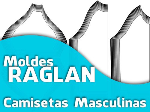 Moldes Camisetas Raglan Gola V E Careca Manga Curta E Longa