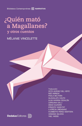 ¿quién Mató A Magallanes? - Mélanie Vincelette