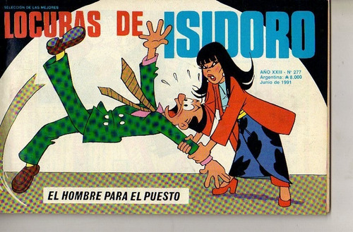 Revista / Locuras De Isidoro / N° 277 / Año 1991 /