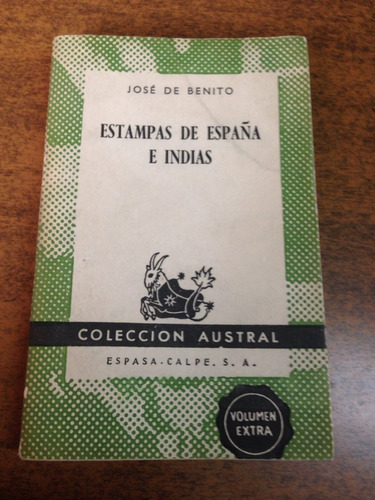 Estampas De España E Indias / Jose De Benito