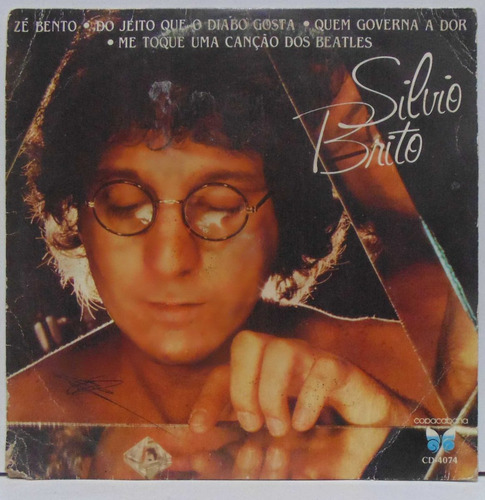 Compacto Vinil Silvio Brito - Zé Bento - 1983 - Copacabana