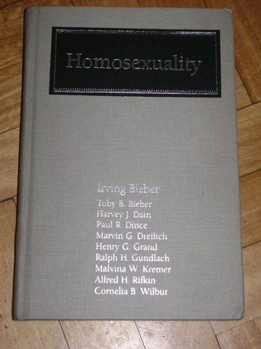 Homosexuality. Irving Bieber
