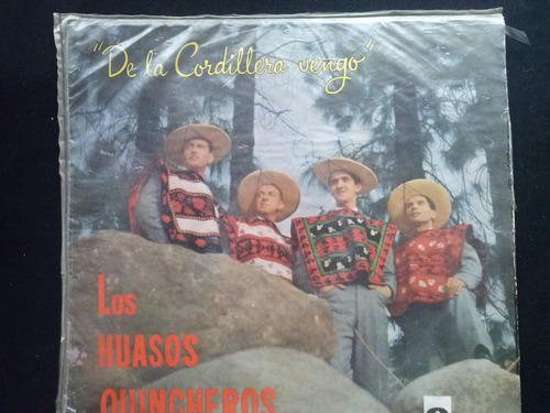 Los Huasos Quincheros De La Cordillera Vengo