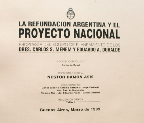 Refundación Argentina Y Proyecto Nacional / Carlos Menem