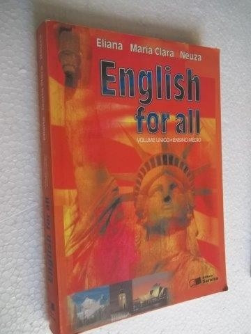 * Livro English For All Eliana Maria Clara Neuza Vol. Unico