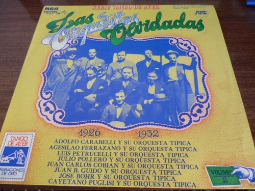 Adolfo Carabelli Jose Bohr Las Orquestas Olvidadas Vinilo