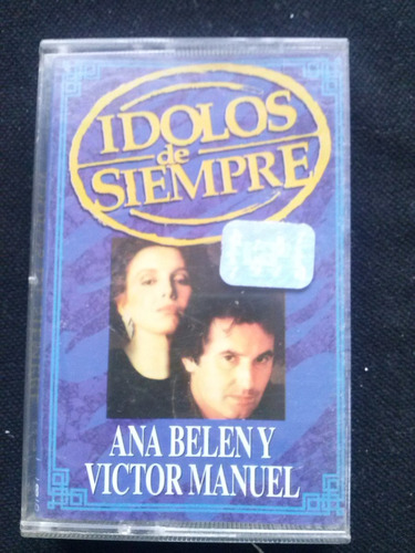 Casete Ídolos De Siempre Ana Belén Y Víctor Manuel