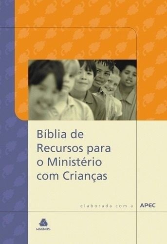 Bíblia De Recursos Para Ministério Com Crianças - Capa Dura