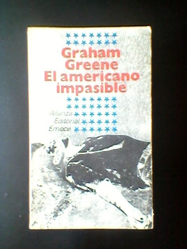 El Americano Imperfecto- Grahan Greene.