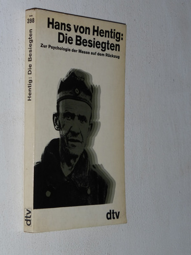 Hans Von Hentig - Die Besiegten - Libro En Aleman