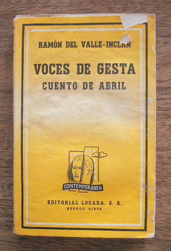 Voces De Gesta, Ramón Del Valle Inclán, Ed. Losada