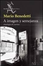 A Imagen Y Semejanza / Mario Benedetti (envíos)