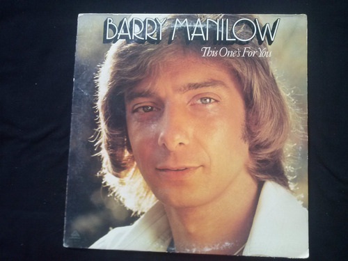 Lp Barry Manilow This One's For You