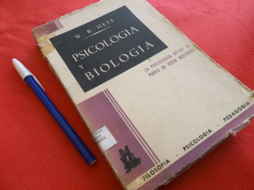 Psicología Y Biología Por W R Hess Buen Estado