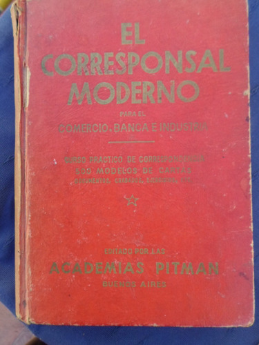 El Corresponsal Moderno - Academias Pitman 1965 Tapas Duras