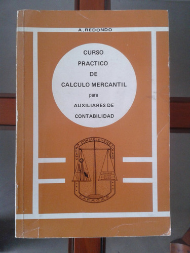 Curso Práctico De Cálculo Mercantil  - A. Redondo - 2ªed (5)