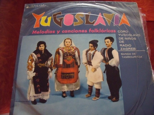 Lp Melodias Y Canciones Folkloricas Yugoslavia,
