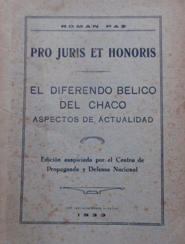 Guerra Del Chaco War El Diferendo Belico Del Chaco 1933 Book