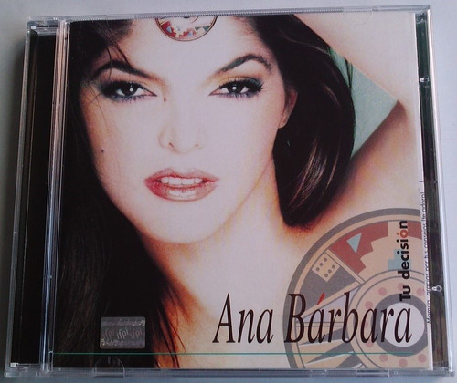 Ana Barbara Tu Decision 1a Ed 1999 C/booklet Original Bvf