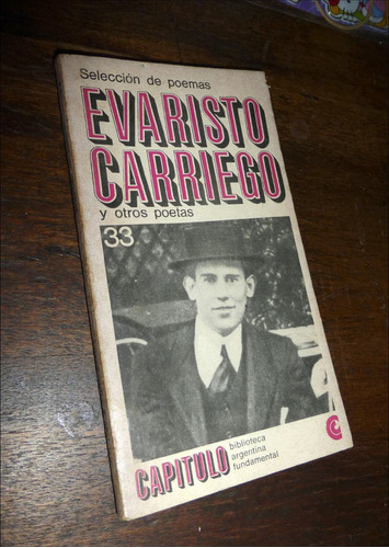 Evaristo Carriego Y Otros / Seleccion _ Ceal